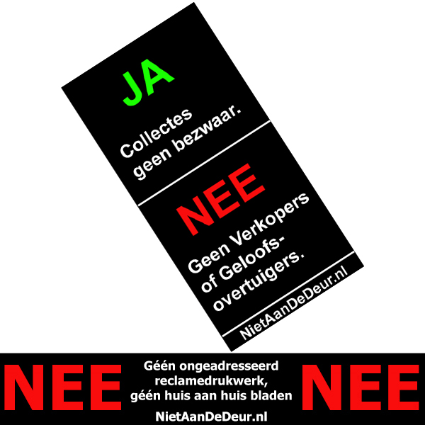 Sneeuwwitje zout raken Combi: Ja / Nee + Nee / Nee Reclamedrukwerk Sticker - Niet Aan De DeurNiet  Aan De Deur