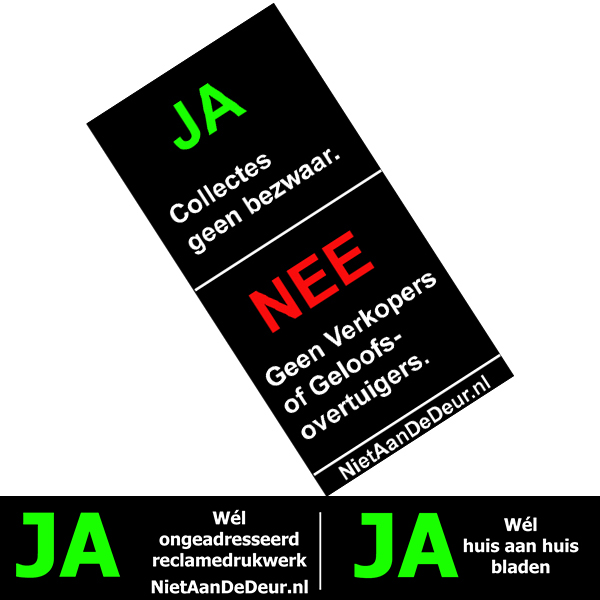 Combi: Ja / Nee Ja / Reclamedrukwerk Sticker - Niet Aan DeurNiet Aan De Deur